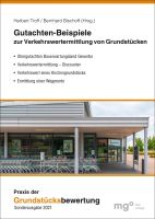 Gutachtenbeispiele – Praxis der Grundstücksbewertung 2021