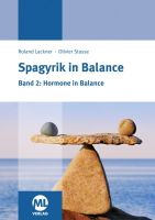 Spagyrik in Balance - Band 2: Hormone in Balance