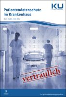 Patientendatenschutz im Krankenhaus